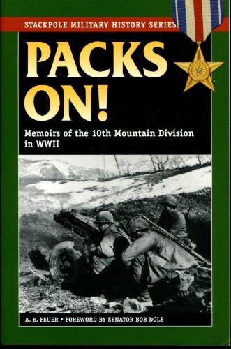 Imagen de archivo de Packs On! : Memoirs of the 10th Mountain Division in WWII a la venta por Pomfret Street Books