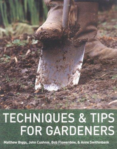 Stock image for Techniques Tips for Gardeners for sale by Zoom Books Company