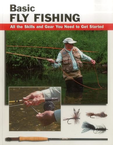 Beispielbild fr Basic Fly Fishing: All the Skills and Gear You Need to Get Started (Stackpole Basics) zum Verkauf von WorldofBooks