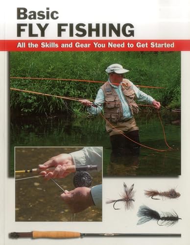 9780811733038: Basic Fly Fishing: All the Skills And Gear You Need to Get Started