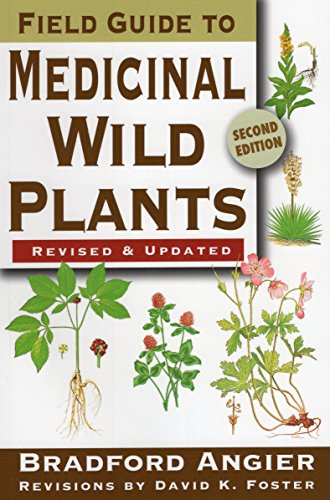 Field Guide To Medicinal Wild Plants