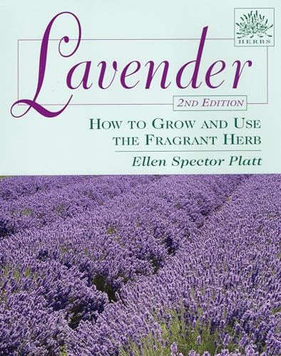 Imagen de archivo de Lavender: How to Grow and Use the Fragrant Herb (Herbs (Stackpole Books)) a la venta por Goodwill of Colorado