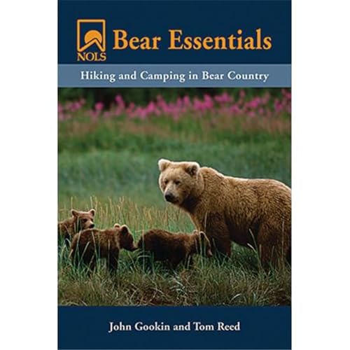 Imagen de archivo de NOLS Bear Essentials: Hiking and Camping in Bear Country (NOLS Library) a la venta por Goodwill