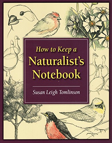 Stock image for How to Keep a Naturalist's Notebook for sale by HPB-Red