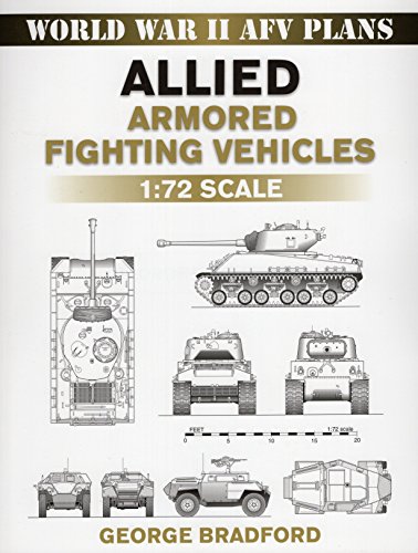 9780811735704: Allied Armored Fighting Vehicles: 1:72 Scale (World War II AFV Plans)