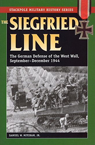 Beispielbild fr The Siegfried Line. The German Defense of the West Wall, September-December 1944 . zum Verkauf von Librera Astarloa