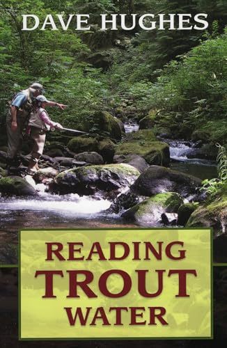 READING TROUT WATER: 2ND ED.