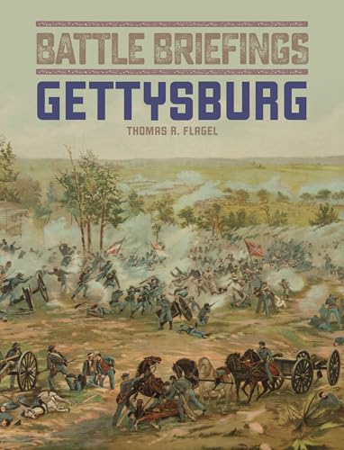 Imagen de archivo de Gettysburg (Volume 3) (Battle Briefings, 3) a la venta por Wonder Book