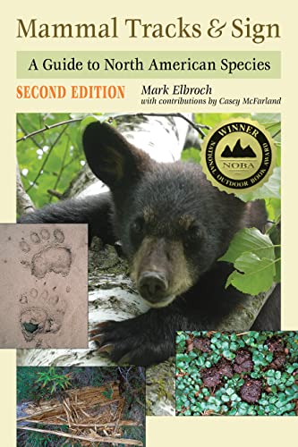 Stock image for Mammal Tracks & Sign: A Guide to North American Species for sale by Lakeside Books