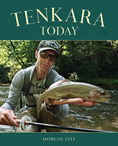 Stock image for Tenkara Today for sale by Half Price Books Inc.