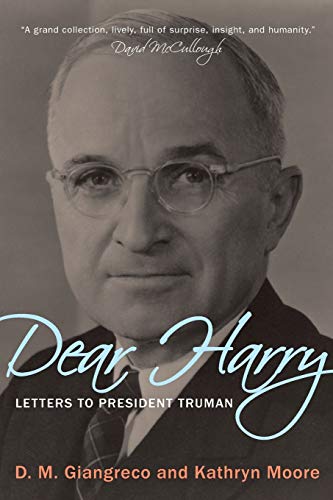 Beispielbild fr Dear Harry: Letters to President Truman (Stackpole Classics) zum Verkauf von Michael Lyons