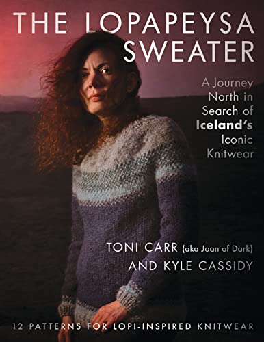 Beispielbild fr The Lopapeysa Sweater: A Journey North in Search of Iceland's Iconic Knitwear zum Verkauf von Revaluation Books