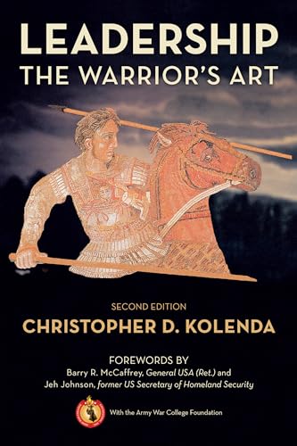 Stock image for Leadership: The Warrior's Art for sale by Books From California