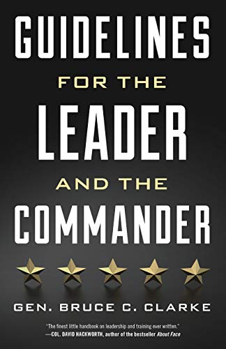 9780811770200: Guidelines for the Leader and the Commander