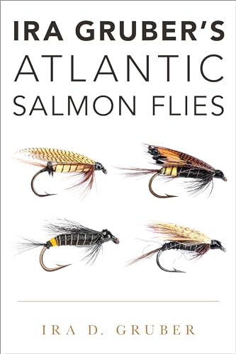 Stock image for Ira Grubers Atlantic Salmon Flies for sale by Michael Lyons