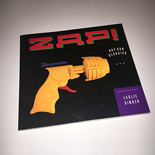 9780811800334: Zap! Ray Gun Classics