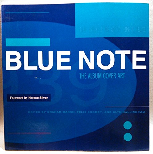 Blue Note: The Album Cover Art (9780811800365) by Marsh, Graham
