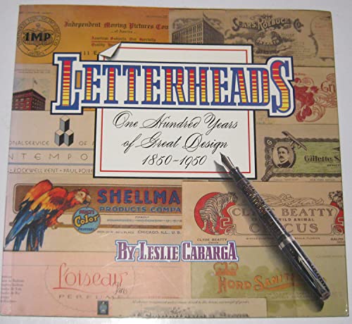 Stock image for Letterheads: One Hundred Years of Great Design, 1850-1950 for sale by WorldofBooks