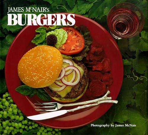 9780811800938: James McNair's Burgers