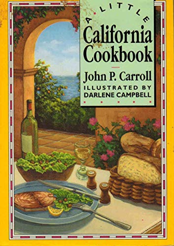 Stock image for A Little California Cookbook for sale by SecondSale