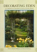 9780811801249: Decorating Eden: A Comprehensive Sourcebook of Classic Garden Details