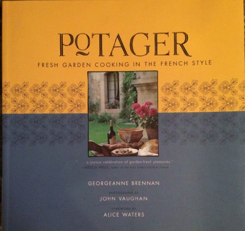 Imagen de archivo de Potager: Fresh Garden Cooking in the French Style a la venta por SecondSale