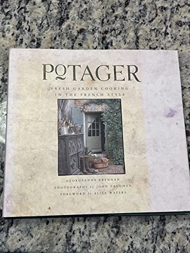 9780811801348: Potager: Fresh Garden Cooking in the French Style