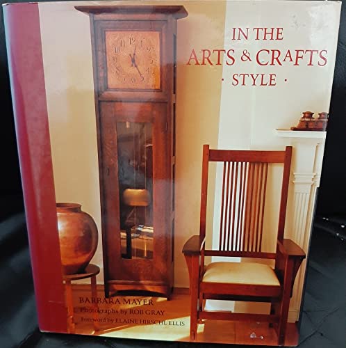 Stock image for In the Arts & Crafts Style for sale by SecondSale