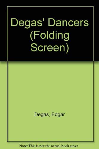 Beispielbild fr Degas Dancers Folding Screen zum Verkauf von SecondSale