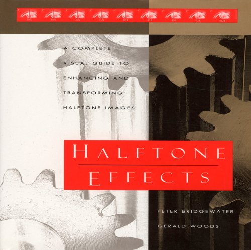 9780811803267: Halftone Effects/a Complete Visual Guide to Enhancing and Transforming Halftone Images