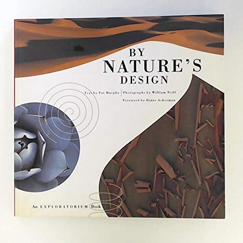 Stock image for By Nature's Design (An Exploratorium Book) for sale by Open Books