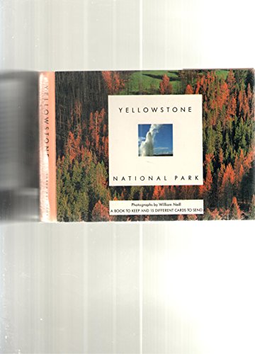 Yellowstone National Park: A Book to Keep and 15 Different Cards to Send (9780811803410) by [???]