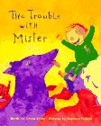 9780811803588: The Trouble With Mister