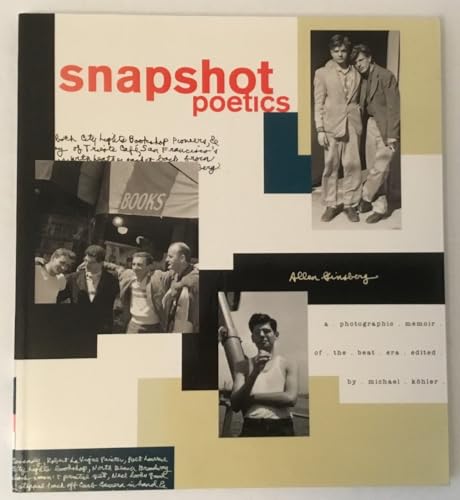 Stock image for Snapshot Poetics: A Photographic Memoir of the Beat Era for sale by HPB-Ruby