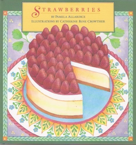 Beispielbild fr Strawberries zum Verkauf von Wonder Book