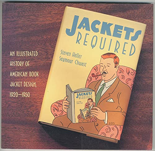 Beispielbild fr Jackets required. An illutrated history of american book jacket design, 1920-1950. zum Verkauf von Antiquariat am St. Vith