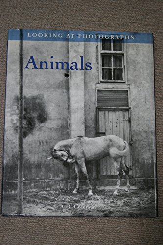 9780811804189: Animals (Looking at Photographs S.)