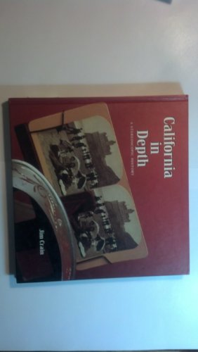 Beispielbild fr California in Depth: A Stereoscopic History zum Verkauf von Half Price Books Inc.