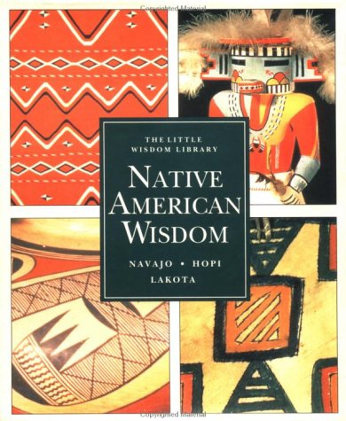 Imagen de archivo de Native American Wisdom Book Set (Navajo, Hopi,Lakota) [The Little Wisdom Library] a la venta por HPB Inc.