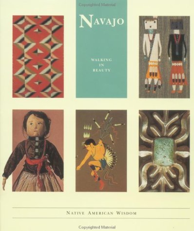 Stock image for Navajo: Walking in Beauty (Native American Wisdom) for sale by SecondSale