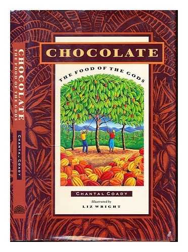 Beispielbild fr Chocolate: Food of the Gods zum Verkauf von Wonder Book