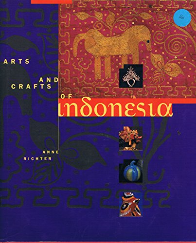 9780811804547: Arts and Crafts of Indonesia