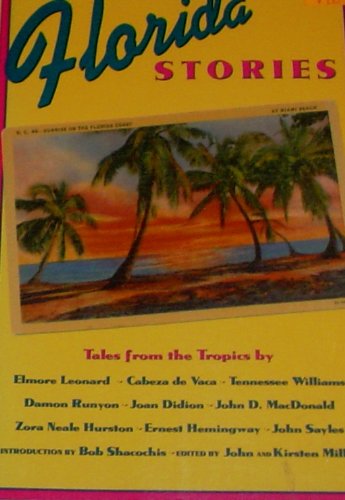 Stock image for Florida Stories: Tales from the Tropics for sale by Gulf Coast Books