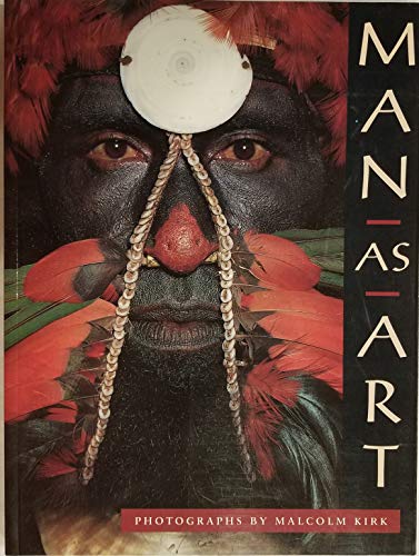 9780811804783: Man As Art: New Guinea