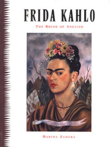 Beispielbild fr Frida Kahlo: Brush of Anguish zum Verkauf von Goodwill Books