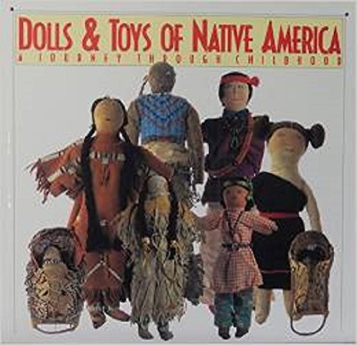 Dolls & Toys of Native America