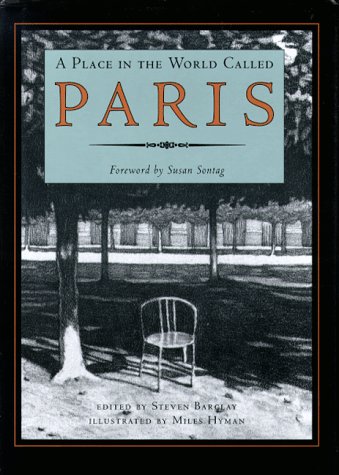 Beispielbild fr A Place in the World Called Paris zum Verkauf von Wonder Book