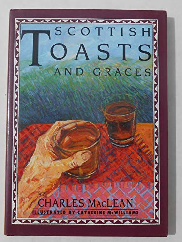 Beispielbild fr Scottish Toasts and Graces (Little Books) zum Verkauf von Wonder Book