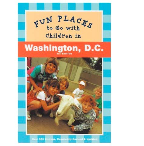 9780811806589: Places to Go With Children in Washington, D.C