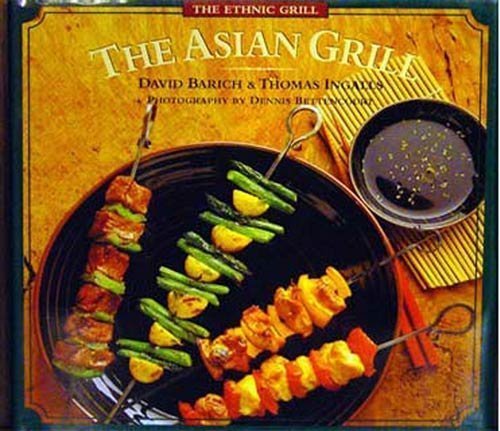 9780811806749: The Asian Grill
